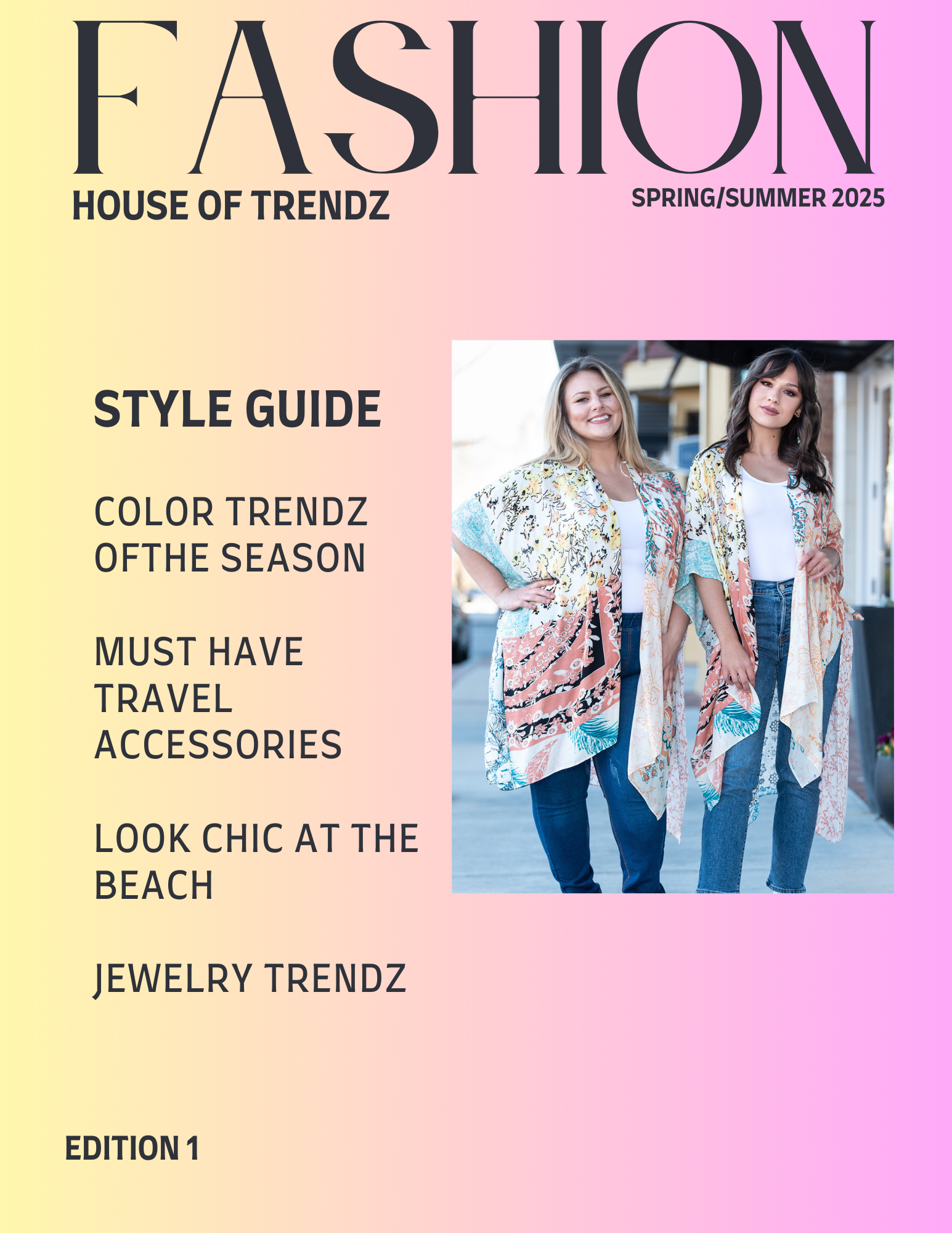 House of Trendz Style Guide Edition 1 SS 2025